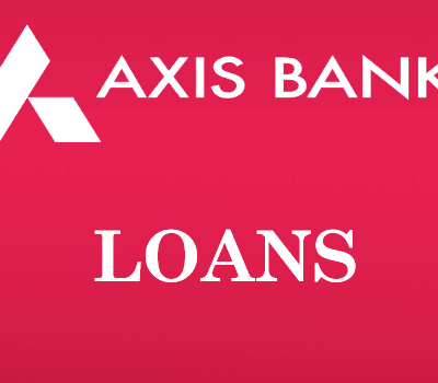 A Quick Glance of Axis Bank Personal Loan