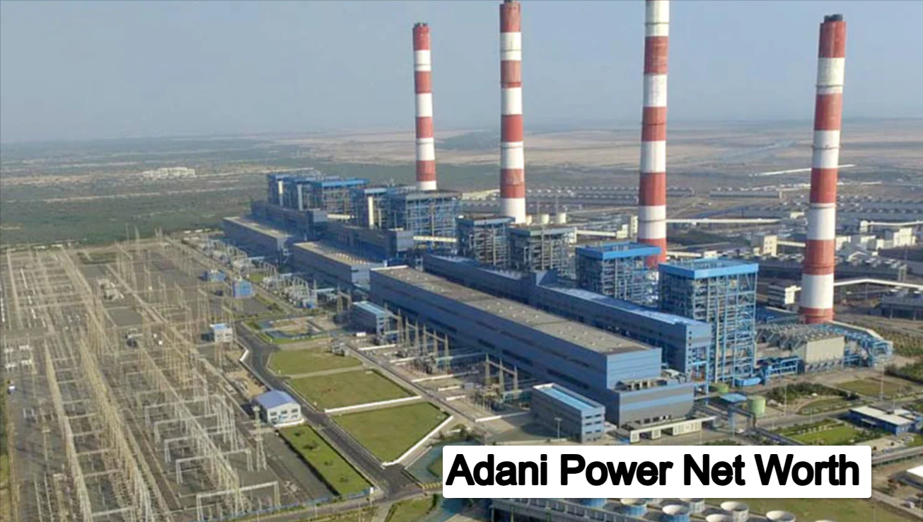 Adani Power Net Worth