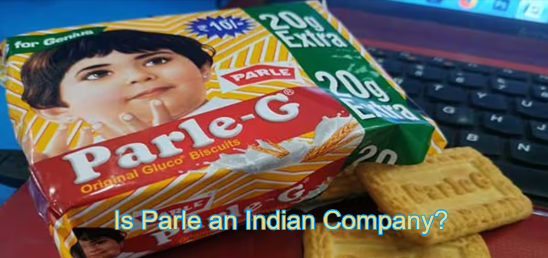 Is Parle an Indian Company?